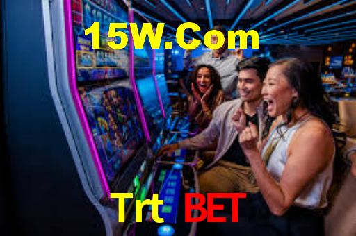 Trt Bet